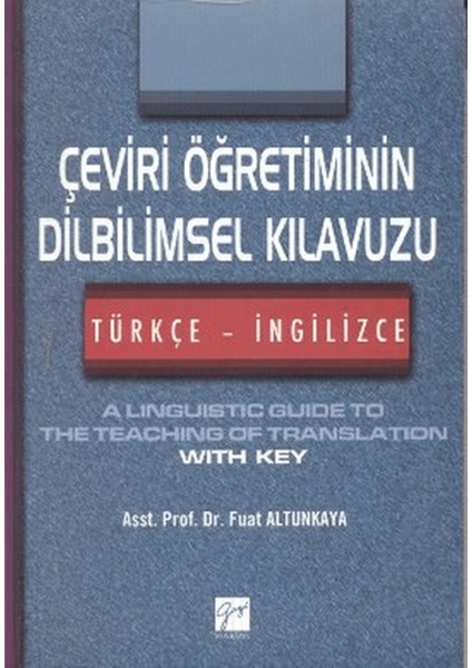 Çeviri Öğretiminin Dilbilimsel Kılavuzu / Türkçe-Ingilizce