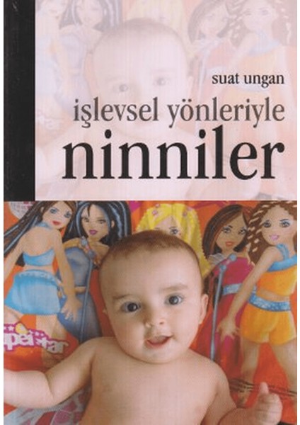 Işlevsel Yönleriyle Ninniler