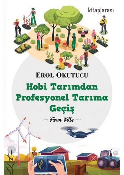 Hobi Tarımdan Profesyonel Tarıma Geçiş