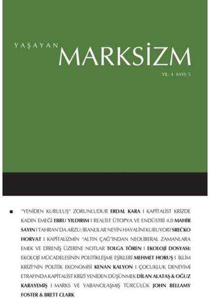 Yaşayan Marksizm Yıl 4 Sayı: 5