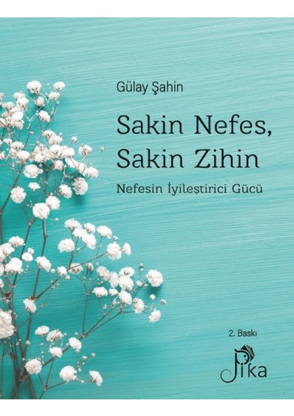 Sakin Nefes, Sakin Zihin