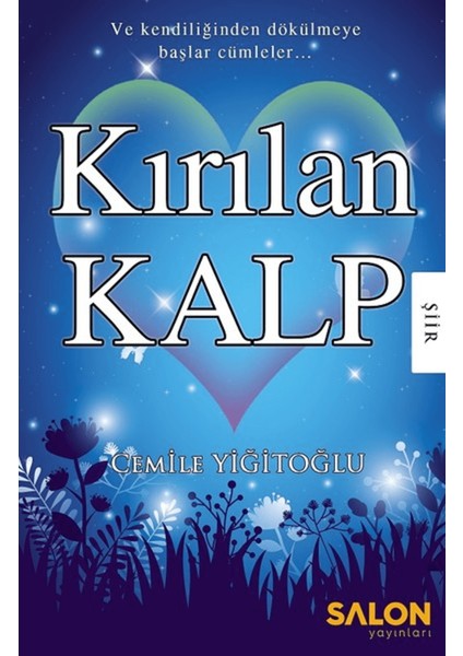 Kırılan Kalp