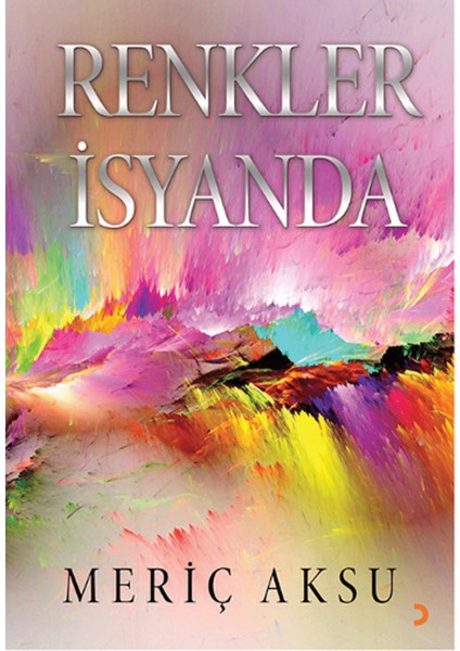 Renkler Isyanda
