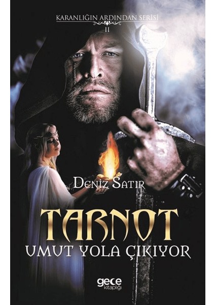 Tarnot - Umut Yola Çıkıyor