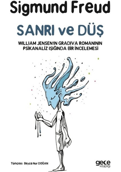 Sanrı ve Düş