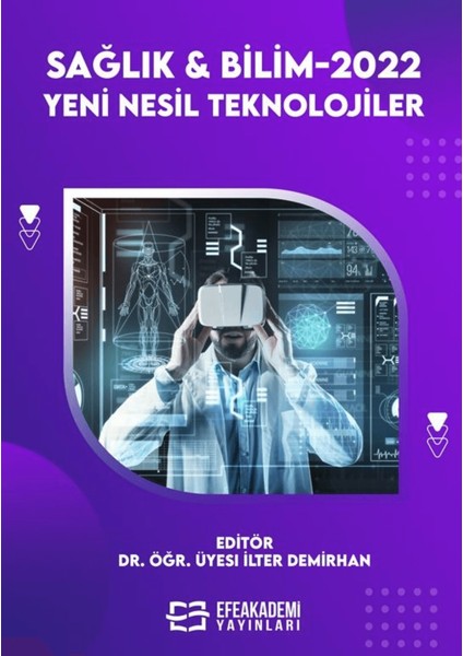 Sağlık & Bilimler 2022: Yeni Nesil Teknolojiler