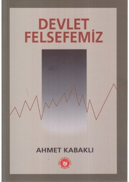 Devlet Felsefemiz