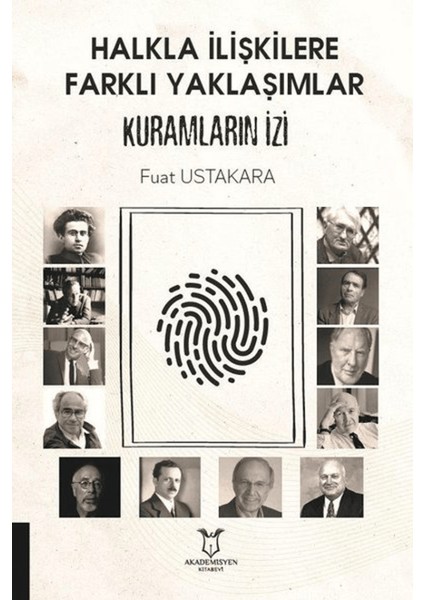 Halkla Ilişkilere Farklı Yaklaşımlar Kuramların Izi