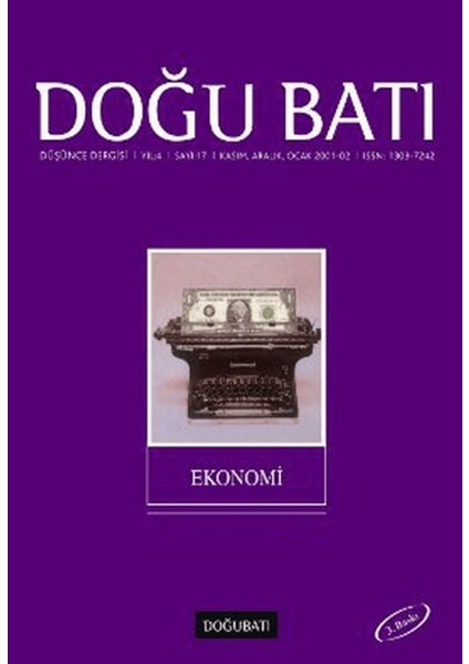 Doğu Batı Düşünce Dergisi Yıl: 4 Sayı: 17 - Ekonomi