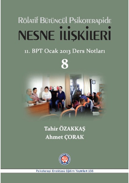 Rölatif Bütüncül Psikoterapide Nesne Ilişkileri