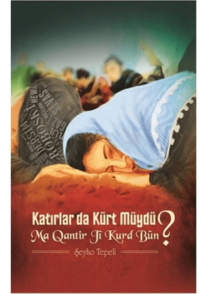 Katırlar Da Kürt Müydü?
