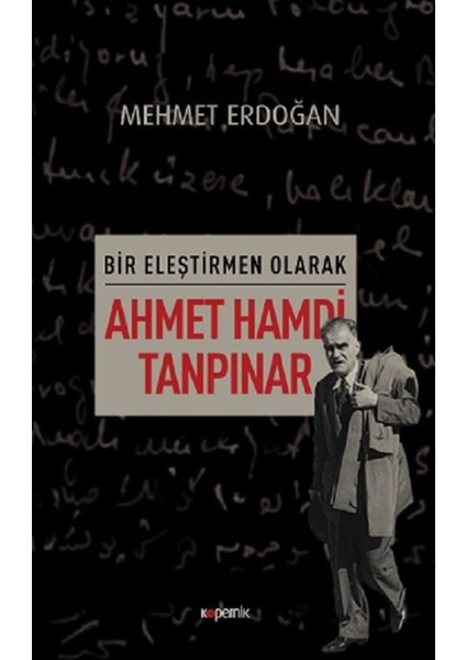 Bir Eleştirmen Olarak Ahmet Hamdi Tanpınar
