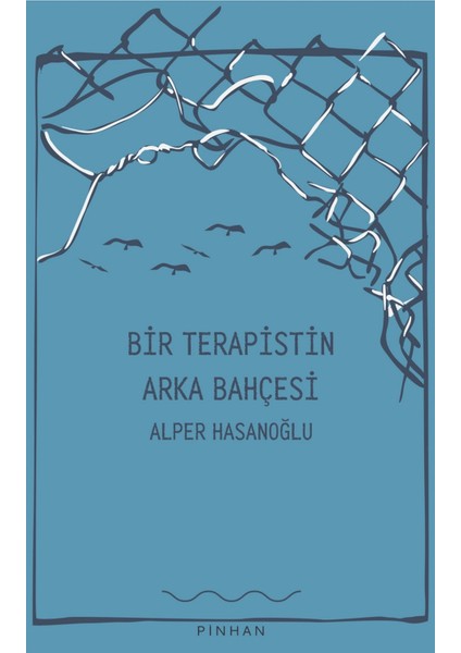 Bir Terapistin Arka Bahçesi