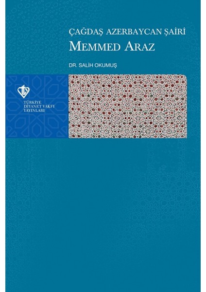 Çağdaş Azerbaycan Şairi Mehmed Araz