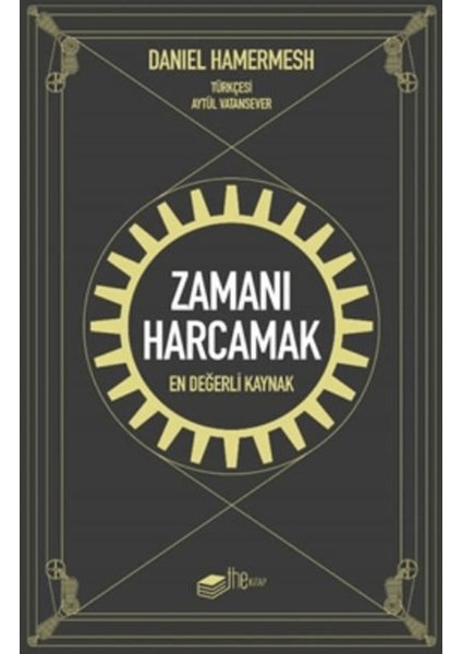 Zamanı Harcamak