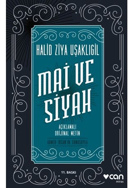 Mai ve Siyah (Açıklamalı Orijinal Metin)