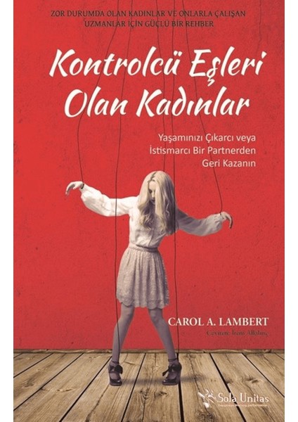 Kontrolcü Eşleri Olan Kadınlar