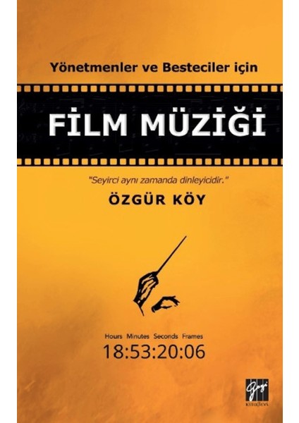 Yönetmenler ve Besteciler Için Film Müziği