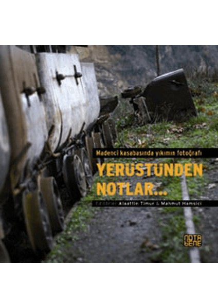 Yerüstünden Notlar