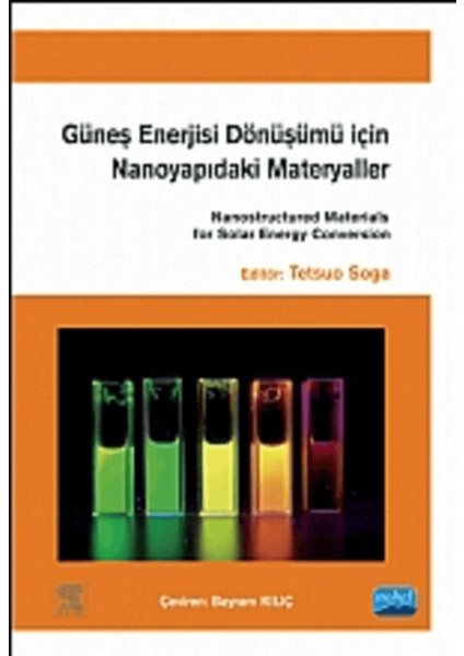 Güneş Enerjisi Dönüşümü Için Nanoyapıdaki Materyaller