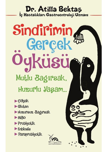 Sindirimin Gerçek Öyküsü