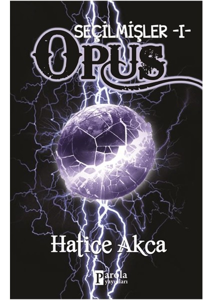 Seçilmişler - Opus