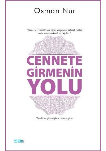Cennete Girmenin Yolu