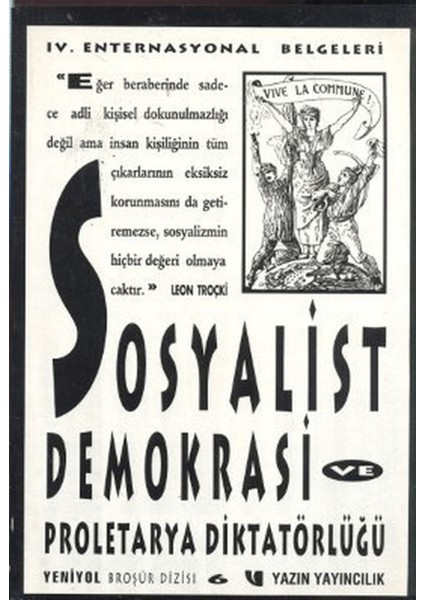 Sosyalist Demokrasi ve Proleterya Diktatörlüğü