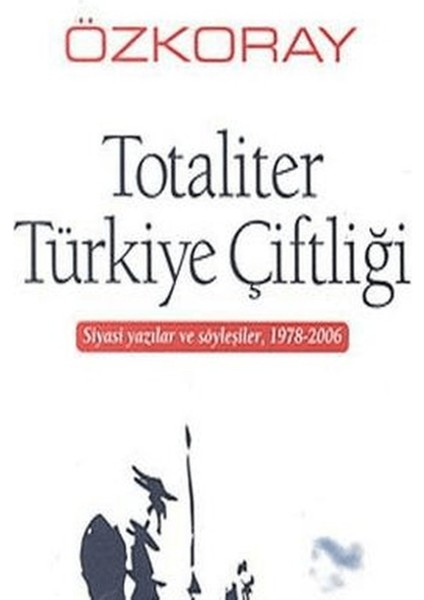 Totaliter Türkiye Çiftliği