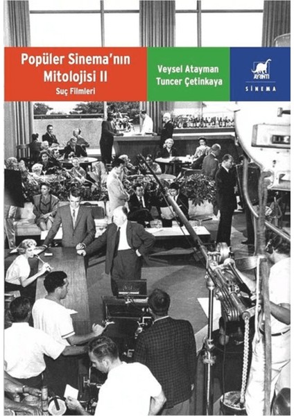 Popüler Sinema’nın Mitolojisi 2