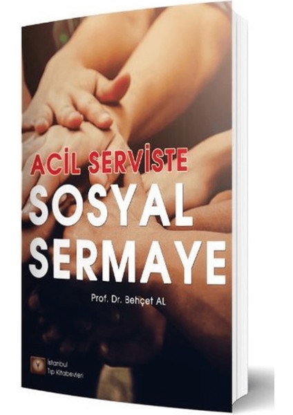 Acil Serviste Sosyal Sermaye