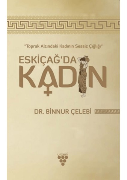 Eskiçağ’da Kadın