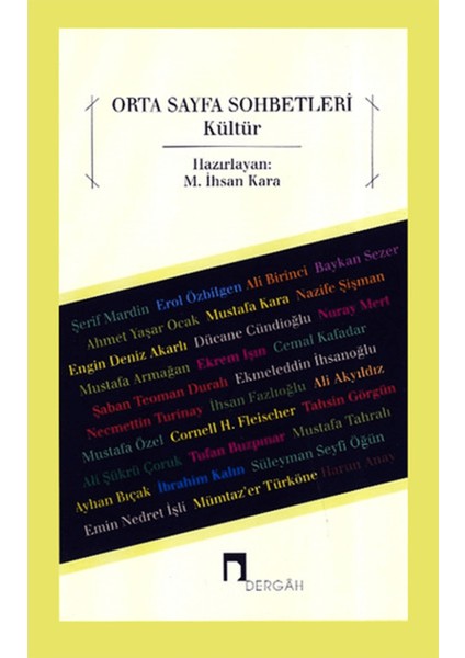 Orta Sayfa Sohbetleri - Kültür
