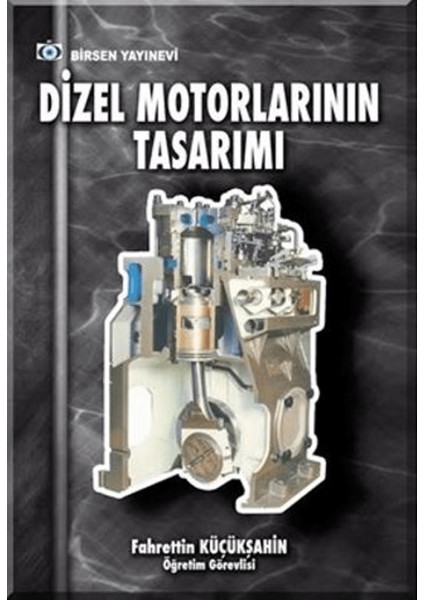 Dizel Motorlarının Tasarımı