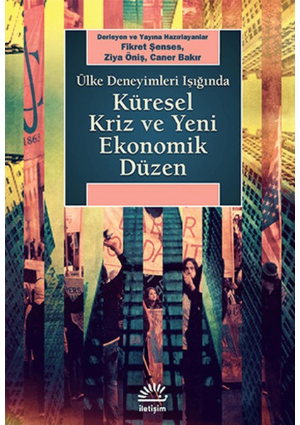 Küresel Kriz ve Yeni Ekonomik Düzen