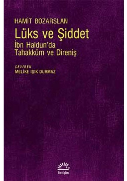 Lüks ve Şiddet