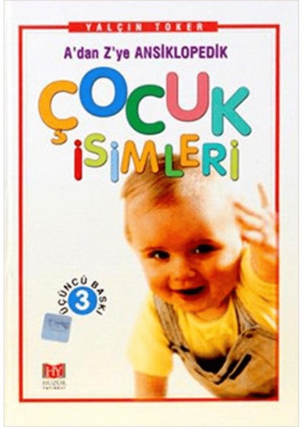 A’dan Z’ye Ansiklopedik Çocuk Isimleri