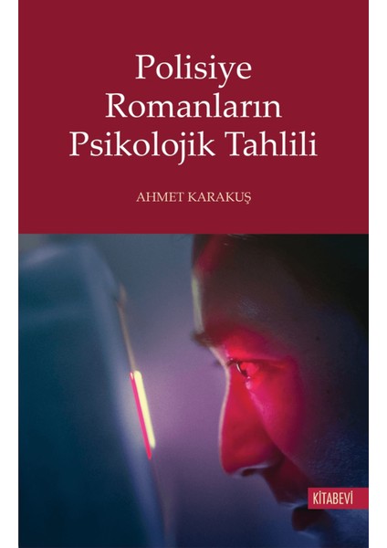 Polisiye Romanların Psikolojik Tahlili