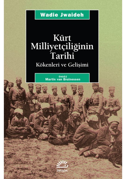 Kürt Milliyetçiliğinin Tarihi Kökenleri ve Gelişimi