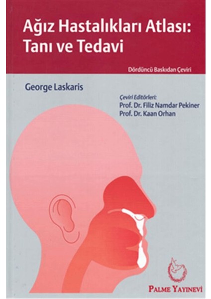 Ağız Hastalıkları Atlası: Tanı ve Tedavi