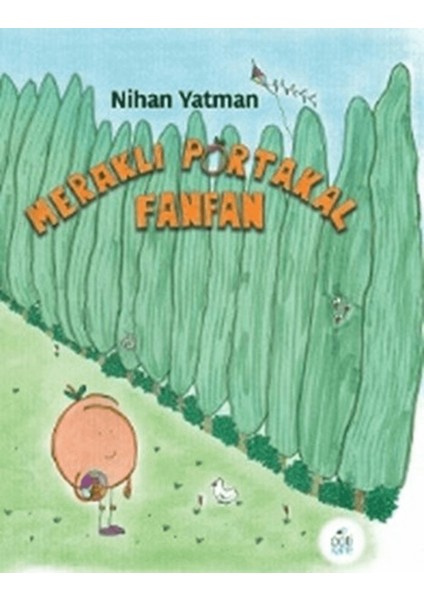 Meraklı Portakal Fanfan