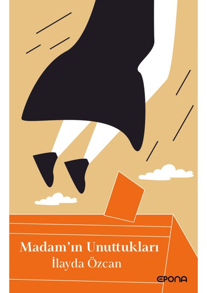 Madam’ın Unuttukları