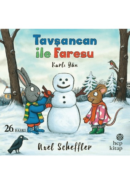 Tavşancan ile Faresu - Karlı Gün