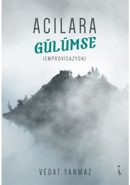 Acılara Gülümse