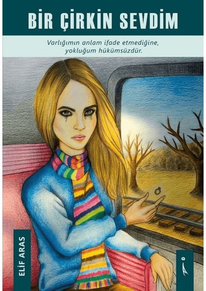 Bir Çirkin Sevdim