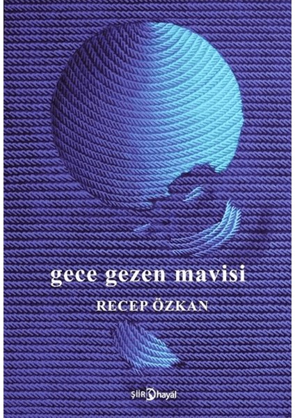 Gece Gezen Mavisi