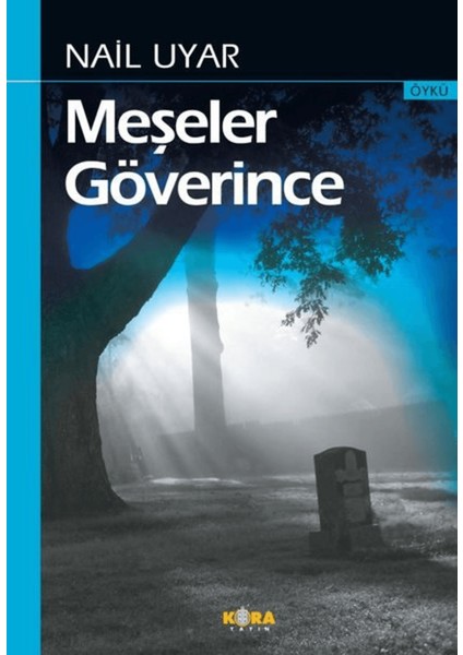 Meşeler Göverince