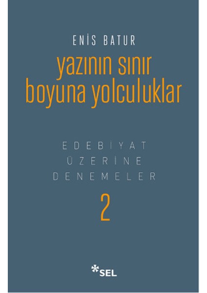 Yazının Sınır Boyuna Yolculuk