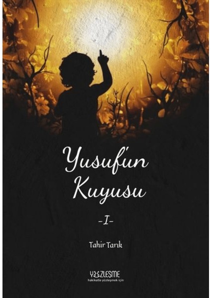 Yusuf'un Kuyusu 1