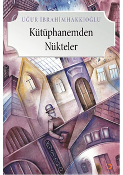 Kütüphanemden Nükteler